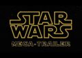 Star Wars Mega Fan Trailer (Video)