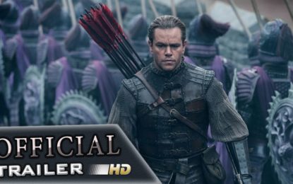 El Nuevo Anuncio de Universal Pictures The Great Wall