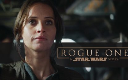 El Nuevo Anuncio de LucasFilm Rogue One A Star Wars Story