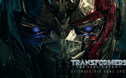 El Nuevo Anuncio de Transformers: The Last Knight