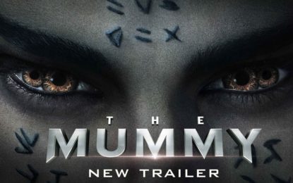 El Nuevo Anuncio de la Nueva Pelicula The Mummy