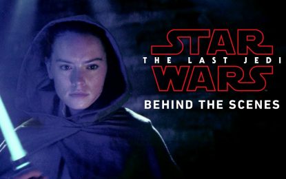 El Behind The Scenes de Walt Disney Studios Star Wars: The Last Jedi