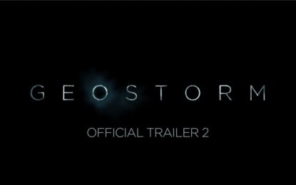 El Nuevo Anuncio de la Pelicula Geostorm Basada en Desastres Naturales