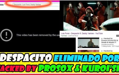 ‘Hackean’ y hacen desaparecer en YouTube el video más visto de la historia, ‘Despacito’