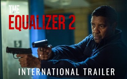 El Anuncio Internacional de La Nueva Película de Denzel Washington THE EQUALIZER 2
