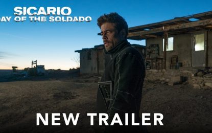 El Nuevo Anuncio de Sicario 2: Day of The Soldado