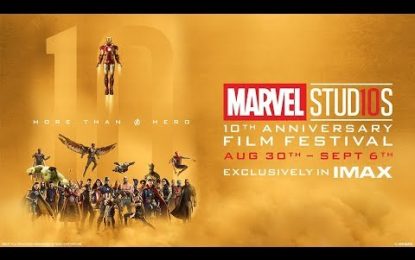 Marvel Studios 10th Anniversary Film Festival Exclusively In IMAX