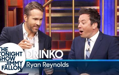 Ryan Reynolds (Deadpool) and Jimmy Fallon Playing Drinko Very Funny (Video)