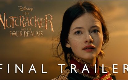 El Anuncio Final de Walt Disney Studios The Nutcracker and The Four Realms