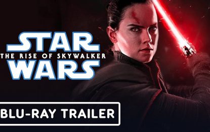 Star Wars: The Rise Of Skywalker Official Blu-Ray Trailer