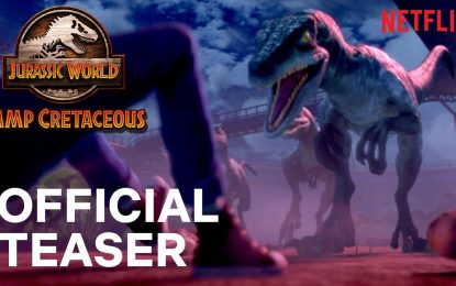 El Anuncio Oficial de La Nueva Serie de Animación para Netflix Jurassic World: Camp Cretaceous