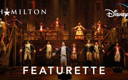 El Featurette de Disney+ HAMILTON