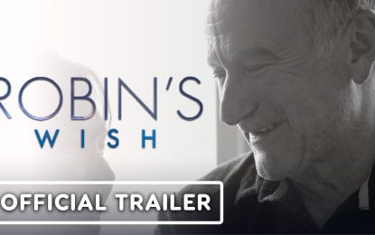 El Anuncio Oficial del Documental del Famoso Actor Y Comediante Robin Williams Robin’s Wish