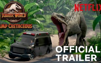 El Anuncio Oficial de Netflix Jurassic World: Camp Cretaceous