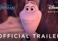 El Anuncio Oficial de Disney+ Once Upon a Snowman