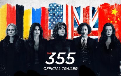 El Anuncio Oficial de La Película de Acción The 355