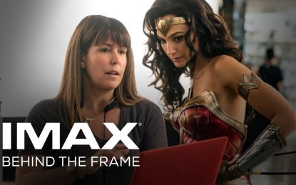 El Behind The Scenes de Wonder Woman 1984 IMAX EDITION