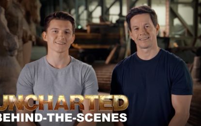 El Behind The Scenes de La Pelicula UNCHARTED