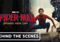 Behind The Scenes Marvel Studios Spider-Man: Brand New Day
