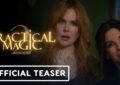El Primer Anuncio Oficial Practical Magic 2
