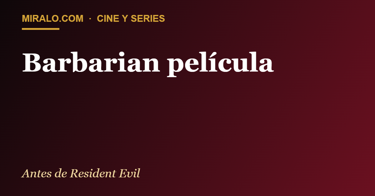 Barbarian película