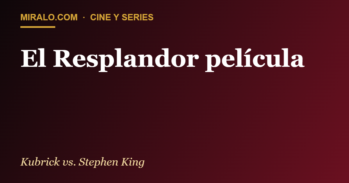 El Resplandor película